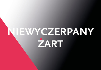 Niewyczerpany żart