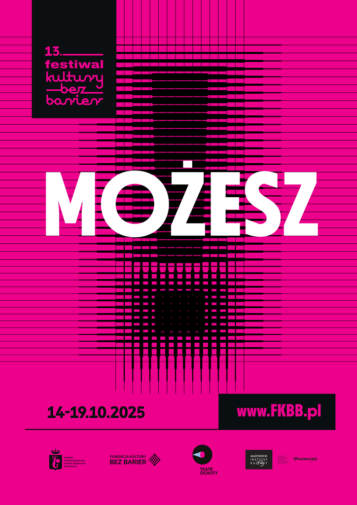 Plakat 13. Festiwalu Kultury bez Barier Plakat 13. Festiwalu Kultury bez Barier. Tło w intensywnie różowym kolorze. Na środku czarny wykrzyknik, zbudowany z gęstych, cienkich linii. Na wykrzyknik centralnie nałożony duży biały napis: możesz.